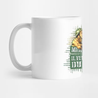 Mon camarade il veut du a l'ail Mug